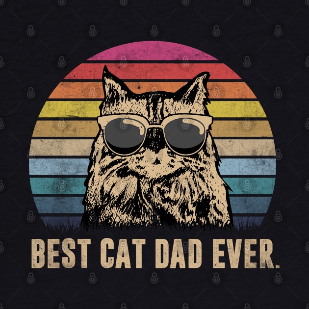 Vintage Best Cat Dad Ever Funny Father_s Day Gift Shirt by HomerNewbergereq